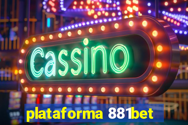 plataforma 881bet